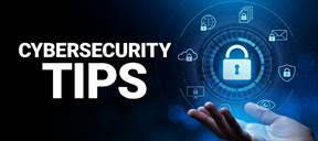 Cybersecurity Tips